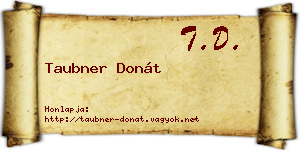 Taubner Donát névjegykártya